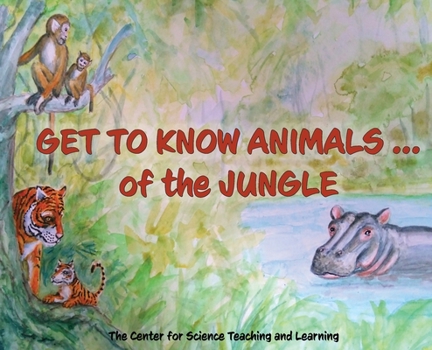 Hardcover Get To Know Animals ... of the Jungle Book
