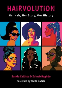 Paperback Hairvolution: Her Hair, Her Story, Our History Book