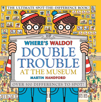 Library Binding Where's Waldo?: Double Trouble at the Museum Book