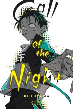 よふかしのうた 11 - Book #11 of the Call of the Night