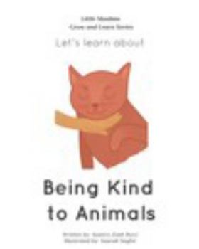 Paperback Let's learn about being kind to animals Book