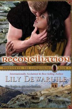 Paperback Reconciliation: Book V - Pendyffryn: The Conquerors Book