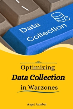 Paperback Optimizing data collection in warzones Book