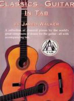 Paperback Classics For The Guitar In Tab Book
