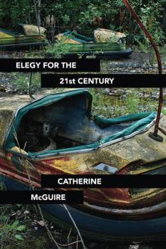 Paperback Elegy for the 21st Century Book