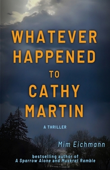 Paperback Whatever Happened to Cathy Martin Book