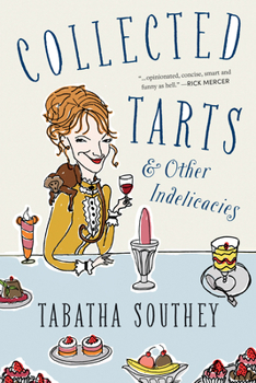 Paperback Collected Tarts and Other Indelicacies Book