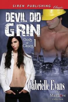 Devil Did Grin - Book #1 of the Gods of Chaos