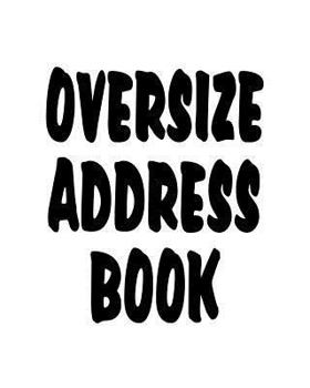 Paperback Oversize Address Book [Large Print] Book