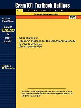 Paperback Outlines & Highlights for Research Methods for the Behavioral Sciences by Charles Stangor Book
