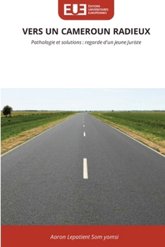 Paperback Vers Un Cameroun Radieux [French] Book