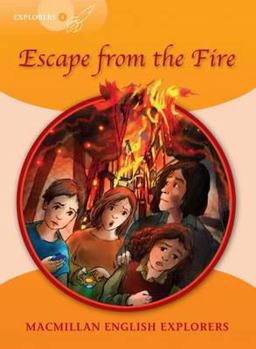 Paperback Explorers 4 Escape from the Fire Book