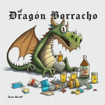 Paperback El Dragón Borracho: Una Noche en Dublín Book