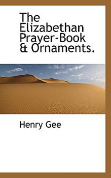 The Elizabethan Prayer-Book and Ornaments