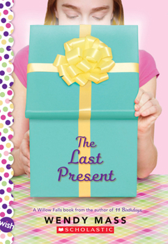 The Last Present - Audio - Book #4 of the Willow Falls