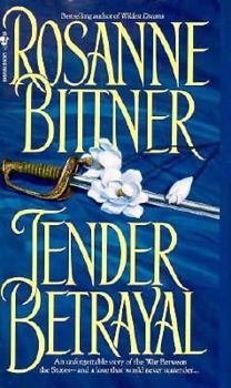 Tender Betrayal