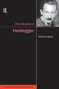 Hardcover The Philosophy of Heidegger Book