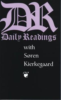Paperback Daily Readings with Soren Kierkegaard Book