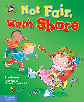 Hardcover Not Fair, Won't Share: A Book about Sharing Book