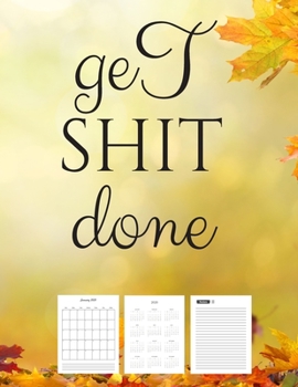 Paperback Get Shit Done: Calendar 2020-2024 Schedule Organizer and Journal Notebook Monthly Planner Book