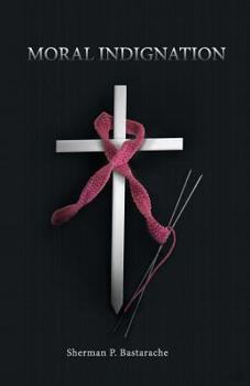 Paperback Moral Indignation: Embryonic Stem Cells, DNA, and Christians Book