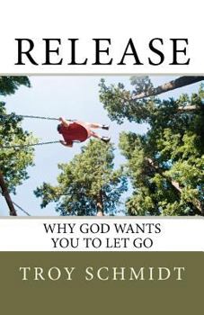 Paperback Release: Why God wants you to let go Book