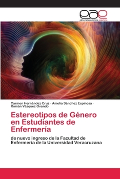 Paperback Estereotipos de Género en Estudiantes de Enfermería [Spanish] Book