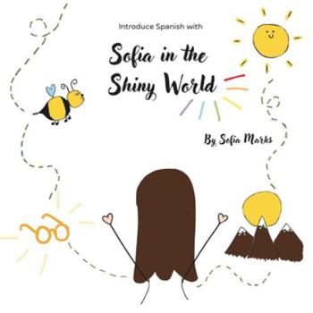 Paperback Sofia in the Shiny World Book