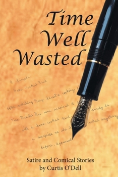 Paperback Time Well Wasted Book