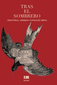 Tras el sombrero (Spanish Edition)