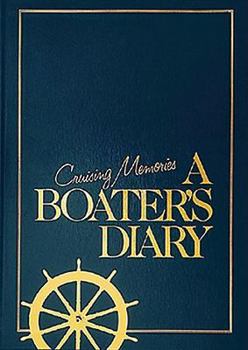 Paperback Boater's Diary: Cruising Memories Book