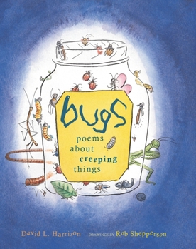 Hardcover Bugs: Poems about Creeping Things Book