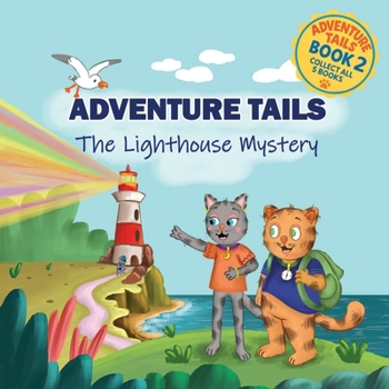 Paperback ADVENTURE TAILS; The Lighthouse Mystery Book
