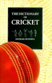 Hardcover The Dictionary of Cricket Book