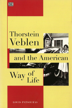 Paperback Thorstein Veblen and the American Way of Life Book