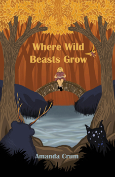 Paperback Where Wild Beasts Grow Book