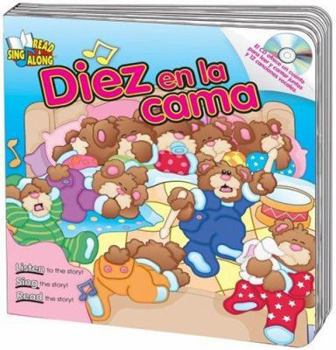 Diez en la cama (Read & Sing Along Board Books with CDs)