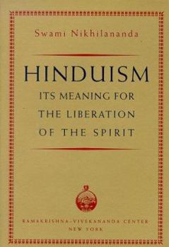 Paperback Hinduism: Its Meaning for the Liberation of the Spirit Book