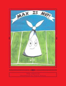 Paperback Max Is MVP! Book