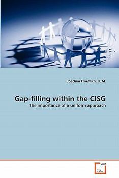Paperback Gap-filling within the CISG Book