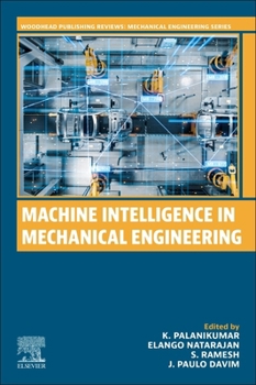 Paperback Machine Intelligence in Mechanical Engineering Book