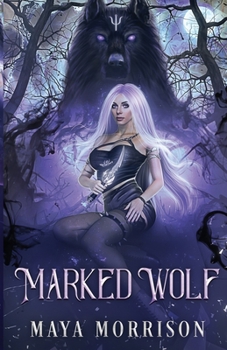 Paperback Marked Wolf: A Rejected mate Shifter Romance Book