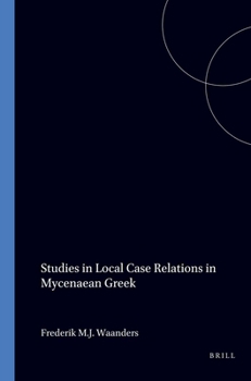 Paperback Studies in Local Case Relations in Mycenaean Greek Book