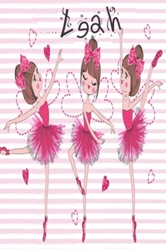 Paperback Journal for Leah notebook 6 x 9 Notebook, For Friends, Best Friend Gift, Mom: Journal Notebook Book