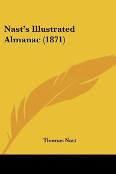 Paperback Nast's Illustrated Almanac (1871) Book