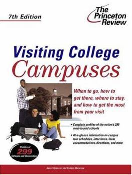 Paperback Visiting College Campuses, 7th Edition (College Admissions Guides) Book