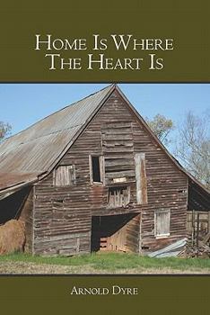 Paperback Home Is Where The Heart Is Book