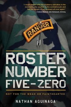 Paperback Roster Number Five-Zero: Not for the Weak or Fainthearted Book