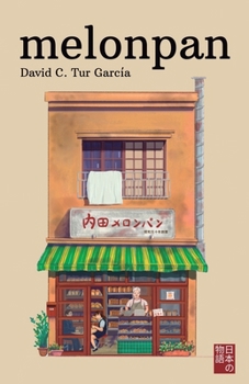 Paperback Melonpan: Un entrañable relato de amistad y perseverancia en Tokio [Spanish] Book