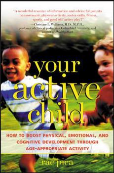 Paperback Your Active Child Book